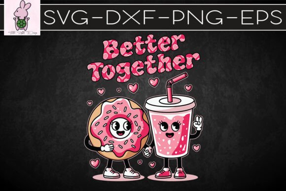 Better Together Pink Heart Donut SVG for Crafts & Graphics