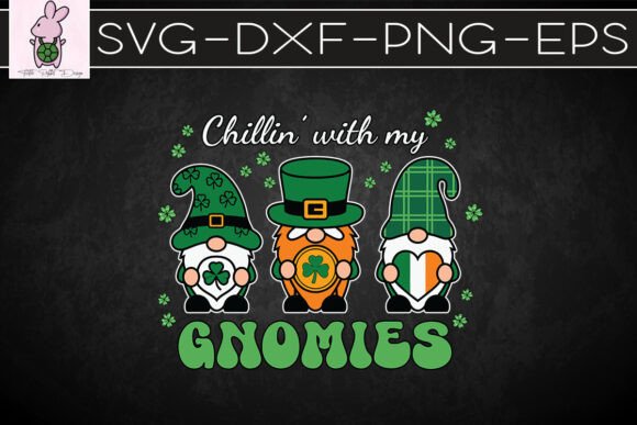 Chillin with My Gnomies Patrick SVG Graphics Crafts