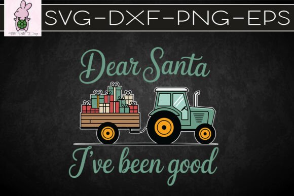 Dear Santa Farming SVG Graphics for Crafts