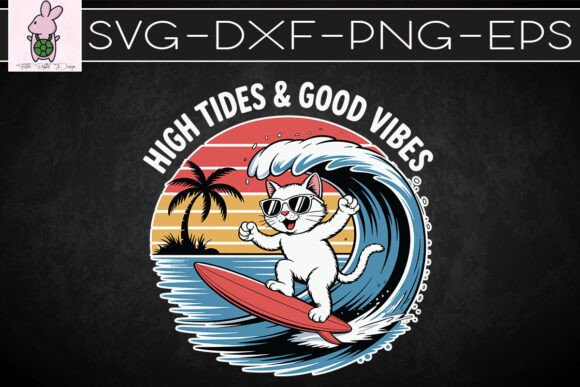 Hight Tides and Good Vibes Funny Cat SVG Graphics Review