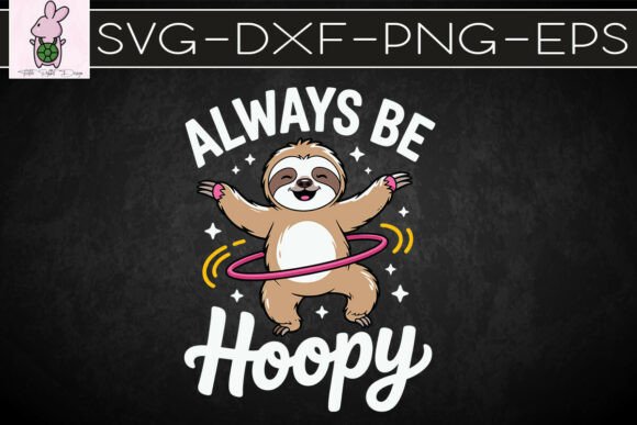 Hula Hoop Cute Sloth Animal Pun SVG for Crafts & Graphics
