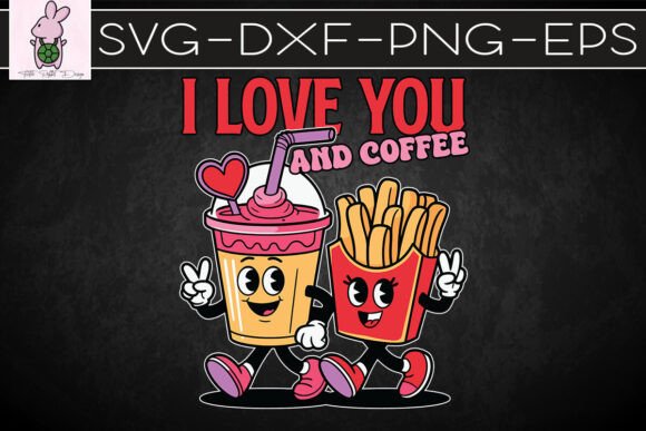 I Love You and Coffee Valentine SVG: Graphics for Crafts