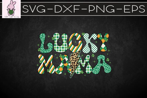 Lucky Mama Green St. Patrick's Day Graphics for Crafts