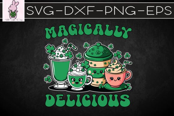 Magically Delicious St Patrick's Day SVG Graphics & Crafts