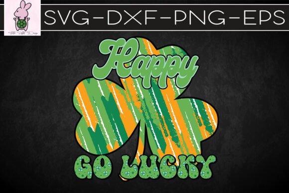 St Patrick's Day Happy Go Lucky SVG: A Designer's Take
